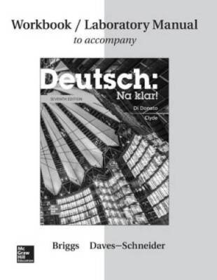 Workbook/Lab Manual for Deutsch: Na klar! - Paperback By Briggs, Jeanine - GOOD