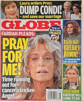 Globe Celebrity News Tabloid Gossip Magazine November 27 2006 Farrah