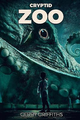Cryptid Zoo von Gerry Griffiths - neue Kopie - 9781925840087