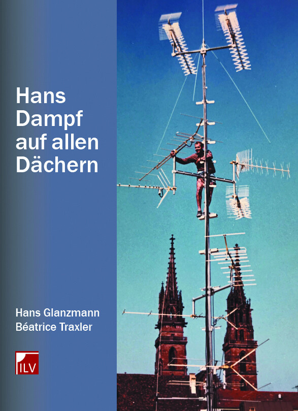 Thumbnail - Hans Glanzmann / Hans Dampf Auf Allen Dächern9783907237267
