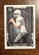 2015 Bowman #110 Nick Montana RC