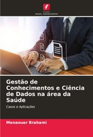 Menaouer Brahami | GestãO De Conhecimentos E CiêNcia De Dados Na áRea Da SaúDe