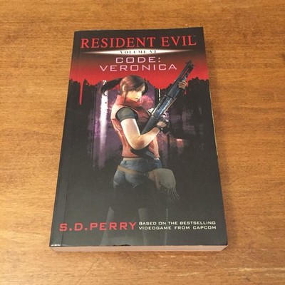 Resident Evil: Code Veronica by S.D. Perry 2012 Titan Books MMPB Good+