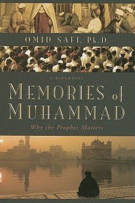 Memories of Muhammad: Why the Prophet Matters - Hardcover - VERY GOOD