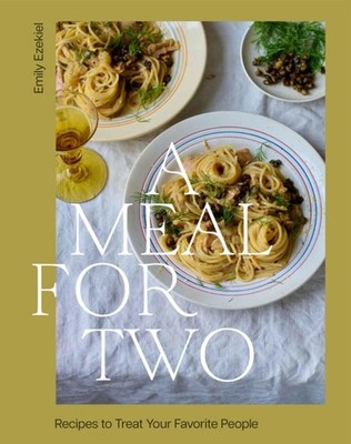 MEAL FOR TWO by EZEKIEL, EMILY Hardback Self Help Business
