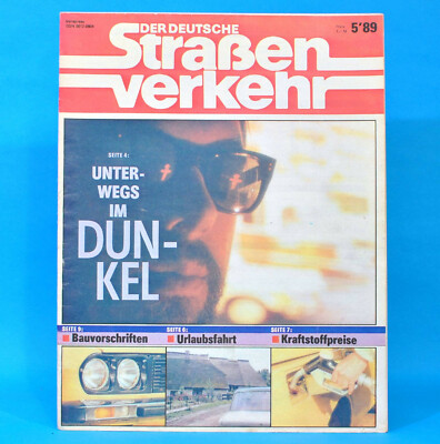 Der Deutsche Straßenverkehr 5/1989 Audi Bad Lauchstädt Walachei CSSR Aleko M1