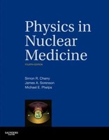 Physics In Nuclear Medicine | James A. Sorenson (U. A.) | Buch | Englisch | 2012