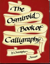 Osmiroid Book of Calligraphy 1988 Christopher Jarman Pen Hx Practical Basics UK