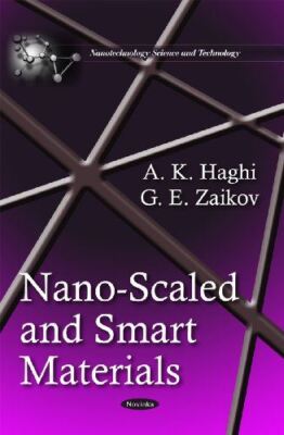 Nano-Scaled and Smart Materials (Nanotechnology Science and (New)