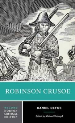 Robinson Crusoe (Norton Critical Editions) - Paperback By Defoe, Daniel - GOOD