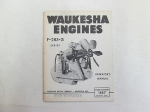 Waukesha Engines F-283-G Series Operators Manual MINOR STAINS FACTORY