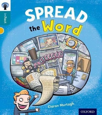 Ciaran Murtagh Oxford Reading Tree inFact: Level 9: Spread the Wor (Taschenbuch)