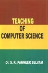 Teaching of Computer Science - Selvam, S. K. Panneer