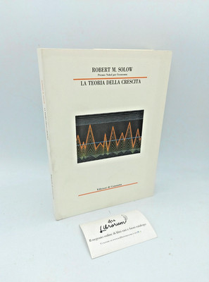 ''DIE WACHSTUMSTHEORIE'' Solow, Community Editions 1990 - 9788824504638