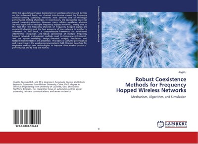Jingli Li | Robust Coexistence Methods for Frequency Hopped Wireless Networks