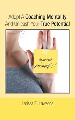Lawsons - Adopt A Coaching Mentality And Unleash Your True Potential - - X555z