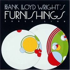 Frank Lloyd Wright's Furnishings (Wright at a Glance) - hardcover Lind, Carl...