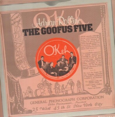 The Goofus Five 1924-1925 NEAR MINT Retrieval Vinyl LP