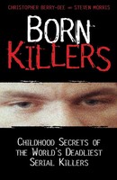 Born Killers Christopher Berry-Dee Taschenbuch Kartoniert / Broschiert Englisch