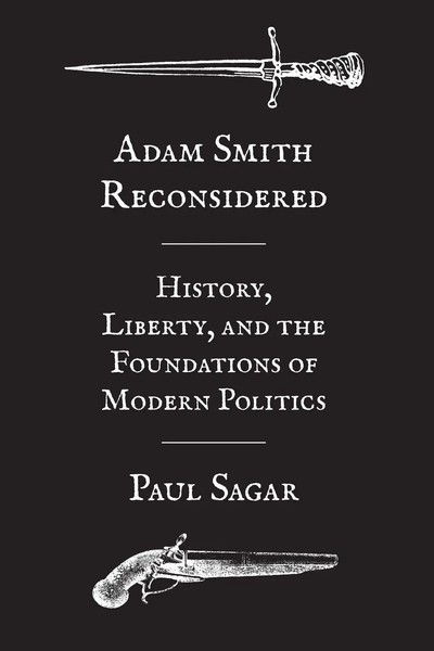 Adam Smith Reconsidered History, Liberty, And The Foundations Of Modern Politics-image