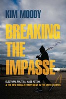 Breaking The Impasse | Kim Moody | Englisch | Taschenbuch | 2022