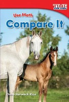 Use Math | Compare It | Dona Herweck Rice | Taschenbuch | Englisch | 2015