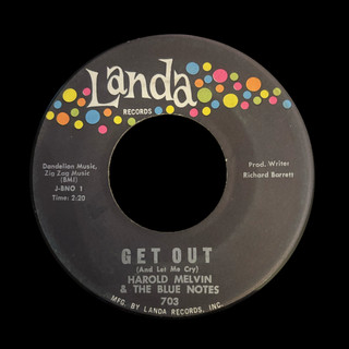HAROLD MELVIN & THE BLUE NOTES Get out You may not love me NORTHERN SOUL 45 RARE