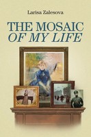 Larisa Zalesova | The Mosaic Of My Life | Taschenbuch | Englisch (2020)