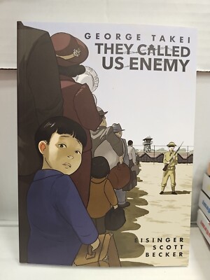 They Called Us Enemy (IDW Publishing, 2019)