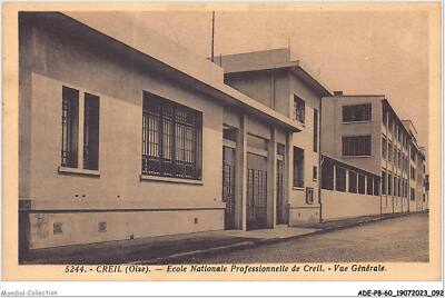 ADEP8-60-0703 - Creil - École Nationale Professionelle De Ansicht Gé