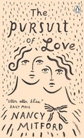 Nancy Mitford The Pursuit Of Love