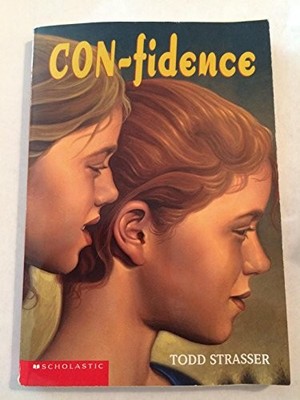 Con-fidence by Todd Strasser
