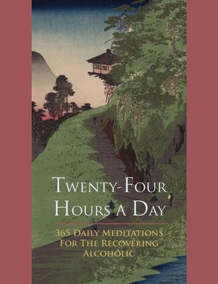 Twenty-Four Hours A Day Anonymous Taschenbuch Kartoniert / Broschiert Englisch