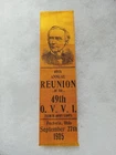 FOSTORIA OHIO 49th VOL INFANTRY GAR CIVIL WAR GRAND ARMY REPUBLIC REUNION RIBBON