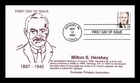 DR JIM STAMPS US COVER MILTON S HERSHEY GREAT AMERICANS FDC THERMOGRAPHED