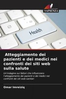 Omar Imreiziq | Atteggiamento Dei Pazienti E Dei Medici Nei Confronti Dei...