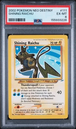 2002 POKEMON NEO DESTINY #111 SHINING RAICHU PSA 6