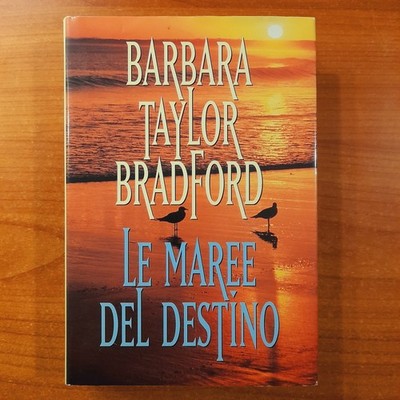 Die Gezeiten des Schicksals - Barbara Taylor Bradford - CDE Ausgaben 1996