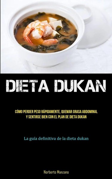 Dieta Dukan Pedro-Pablo Centeno Taschenbuch Spanisch 2023 Micheal kannedy-image