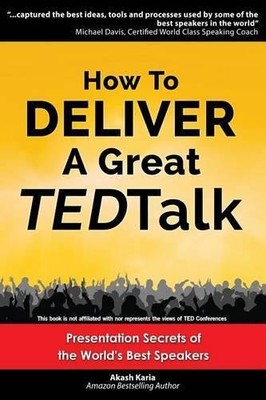 Akash Karia How to Deliver a Great TED Talk (Taschenbuch) (US IMPORT)