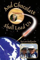 Lew Hollander | And Chocolate Shall Lead Us | Taschenbuch | Englisch (2021)
