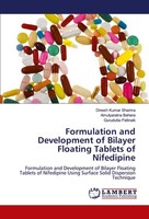 Formulation And Development Of Bilayer Floating Tablets Of Nifedipine Dinesh Kum
