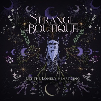 Strange Boutique Let the Lonely Heart Sing (Vinyl)