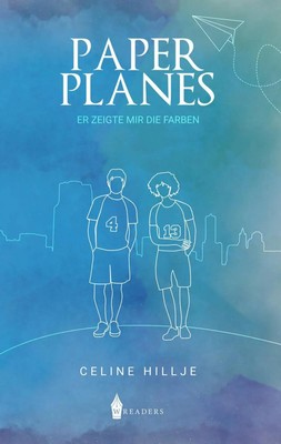 Paper Planes Er zeigte mir die Farben Celine Hillje Taschenbuch 372 S. Deutsch