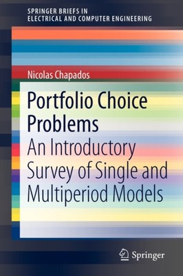 Chapados - Portfolio Choice Problems   An Introductory Survey of Singl - X555z