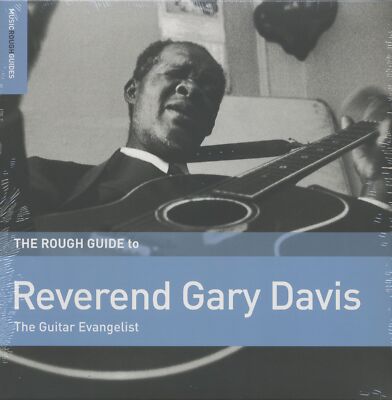 Reverend Gary Davis - The Rough Guide To Reverend Gary Davis - The Guitar Eva...