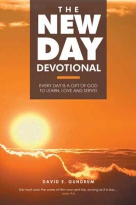 Gundrum - New Day Devotional  Every day is a gift of God to learn lov - X555z