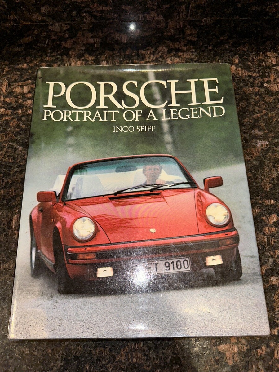 Porsche Portrait Of A Legend Ingo Seiff Cars North America 1985
