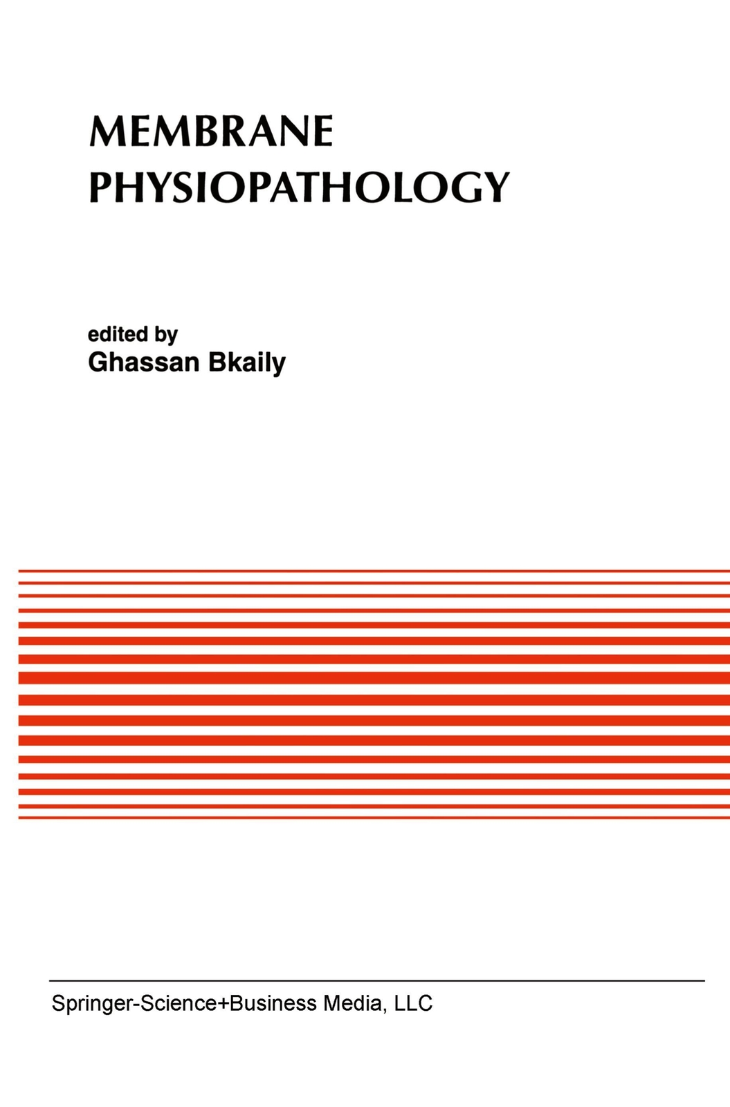 Thumbnail - Ghassan Bkaily | Membrane Physiopathology | Buch | Englisch (1994) |