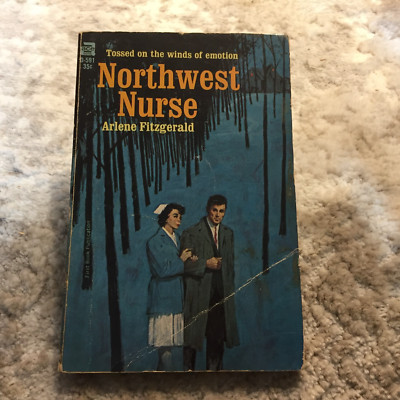 Northwest Nurse Medical Romance Paperback by Arlene Fitzgerald Ace Books 1964